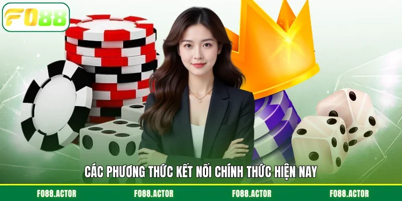 Các phương thức kết nối chính thức hiện nay