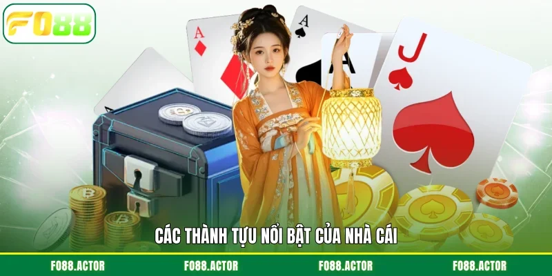 Các thành tựu nổi bật của nhà cái