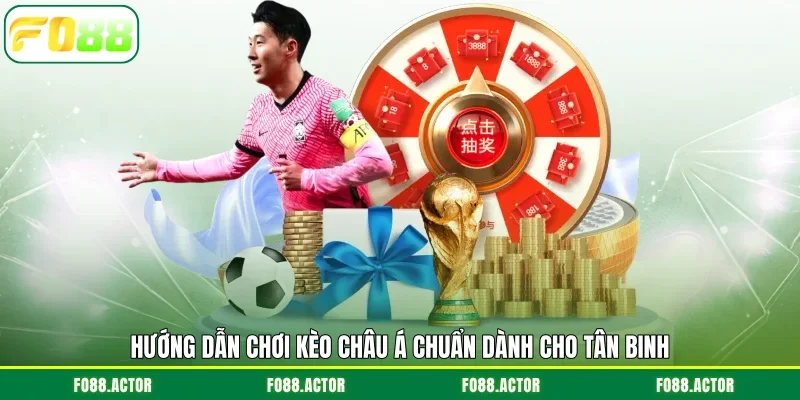 Hướng dẫn chơi kèo châu Á chuẩn dành cho tân binh