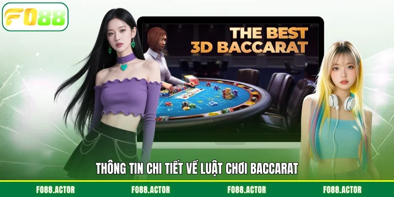 Thông tin chi tiết về luật chơi Baccarat