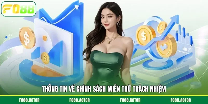 Thông tin về chính sách miễn trừ trách nhiệm