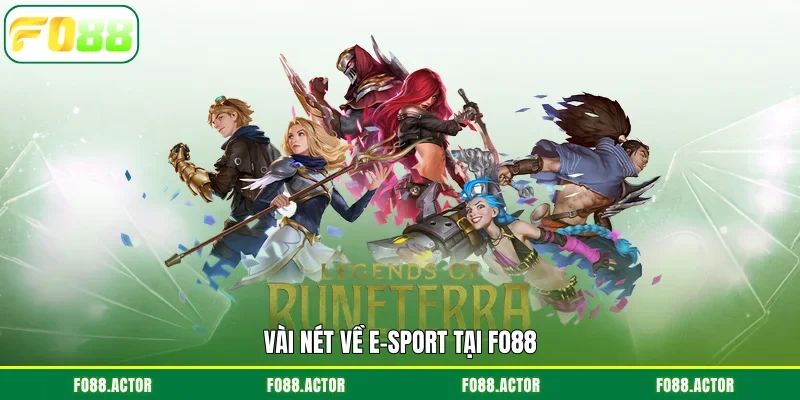 Vài nét về E-sport tại FO88